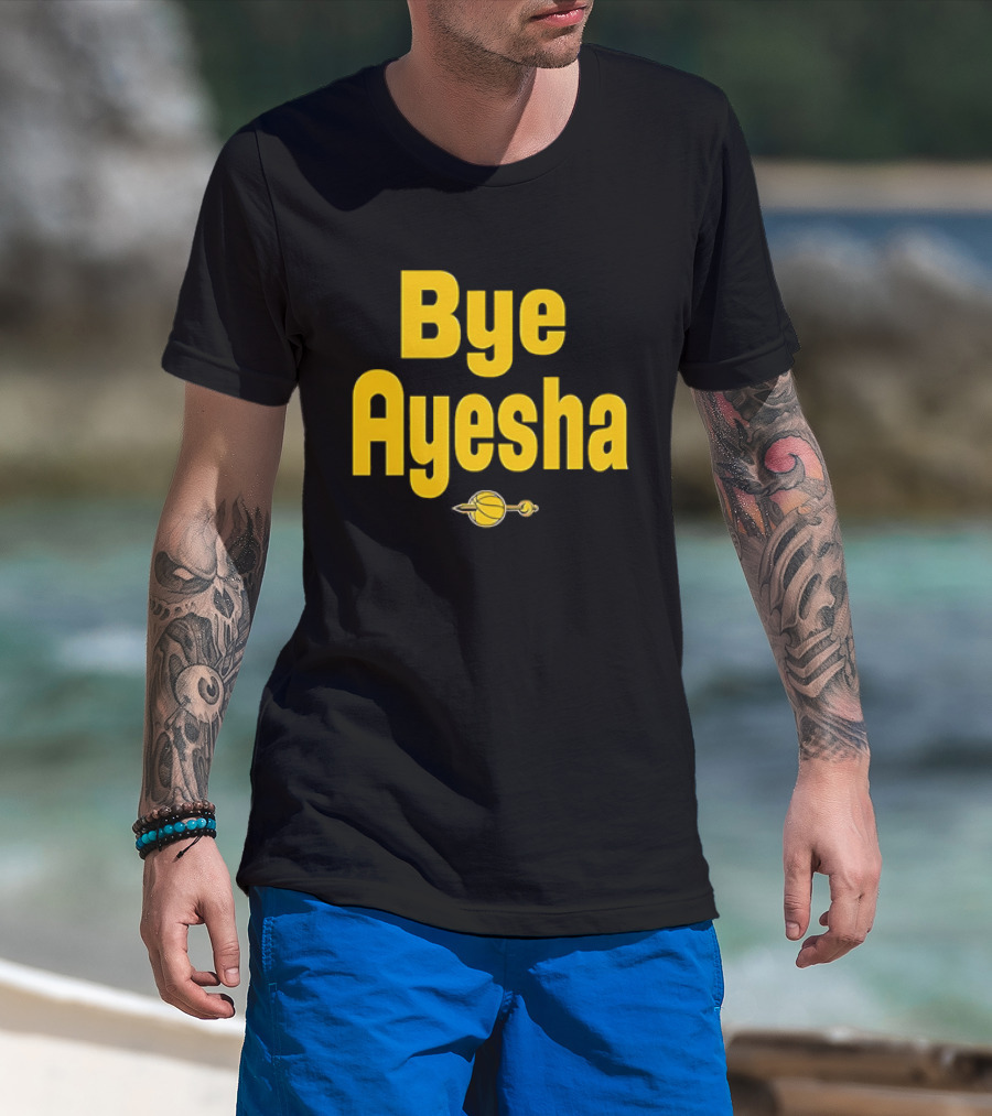 Bye Ayesha Basketball Team Yellow Text With Ball And Hoop T-Shirt