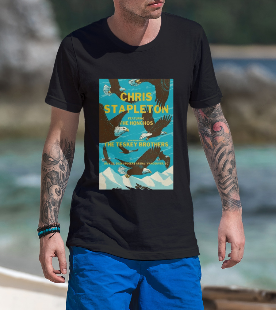 Chris Stapleton Vancouver Concert Featuring The Honchos And The Teskey Brothers July 22 2026 Rogers Arena T-Shirt