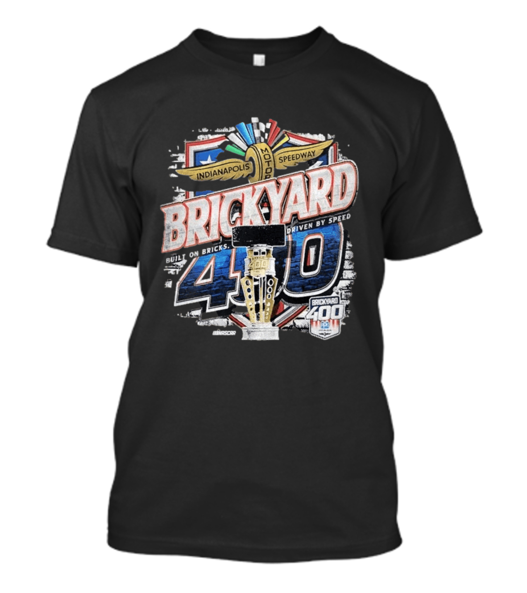 Indianapolis Motor Speedway Brickyard 400 Built On Bricks Driven By Speed NASCAR T-Shirt