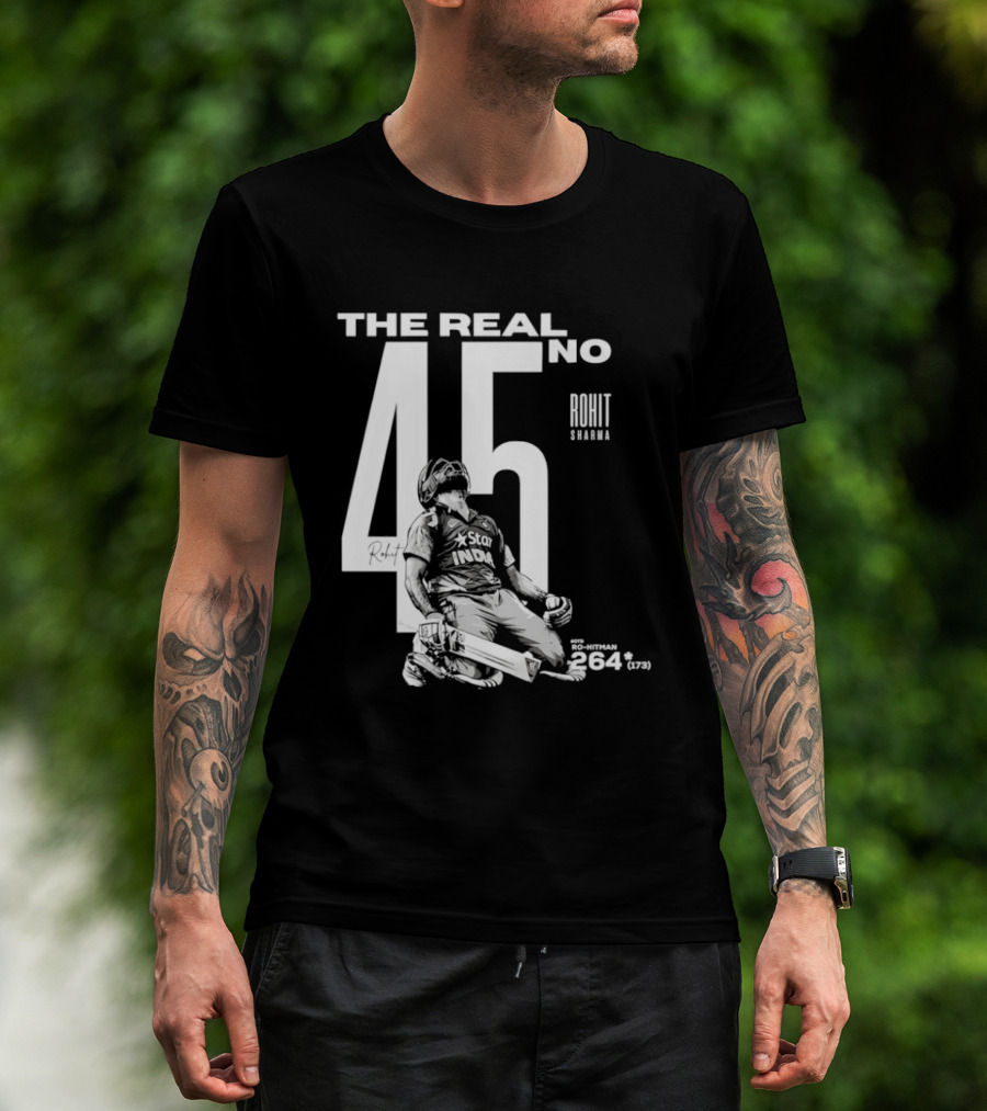 Rohit Sharma The Real No 45 Ro Hitman 264 Runs T-Shirt