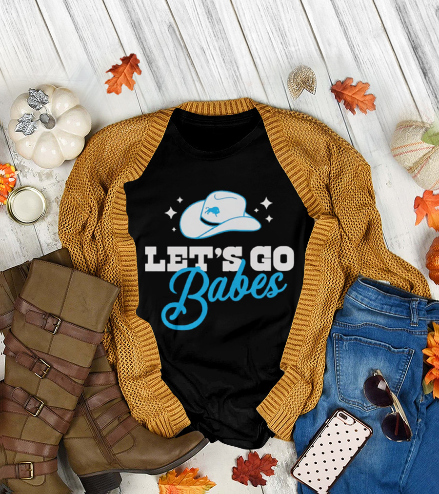 Western Fashion Let's Go Babes Buffalo Bills Cowboy Hat T-Shirt