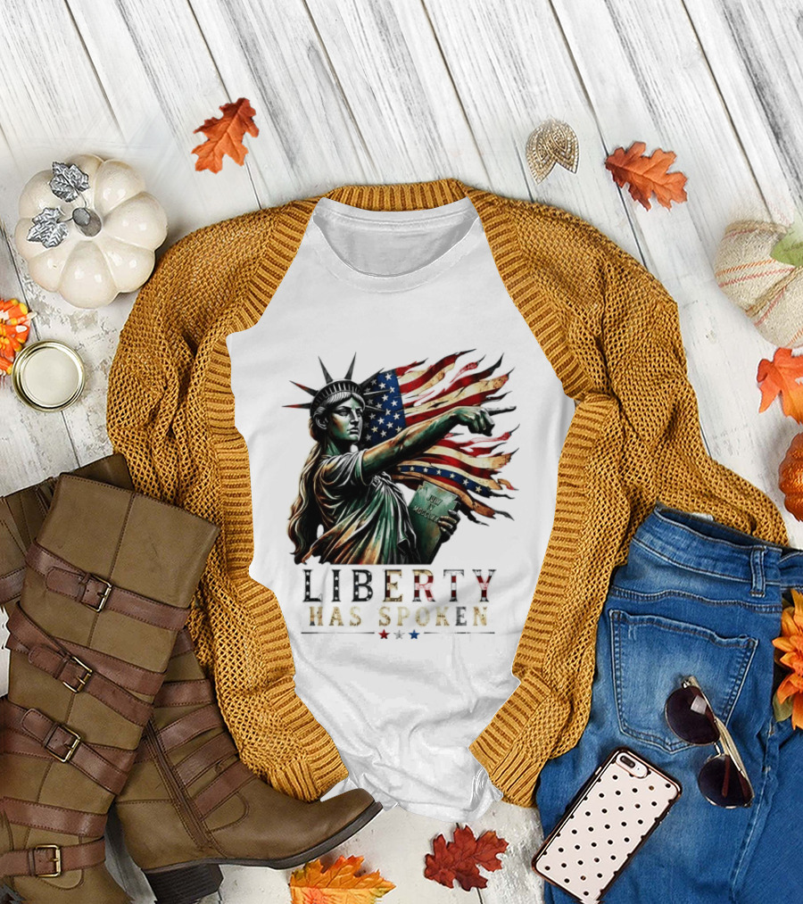 Sophia Cunningham Liberty Has Spoken Statue Of Liberty Pointing July Freedom Flag T-Shirt