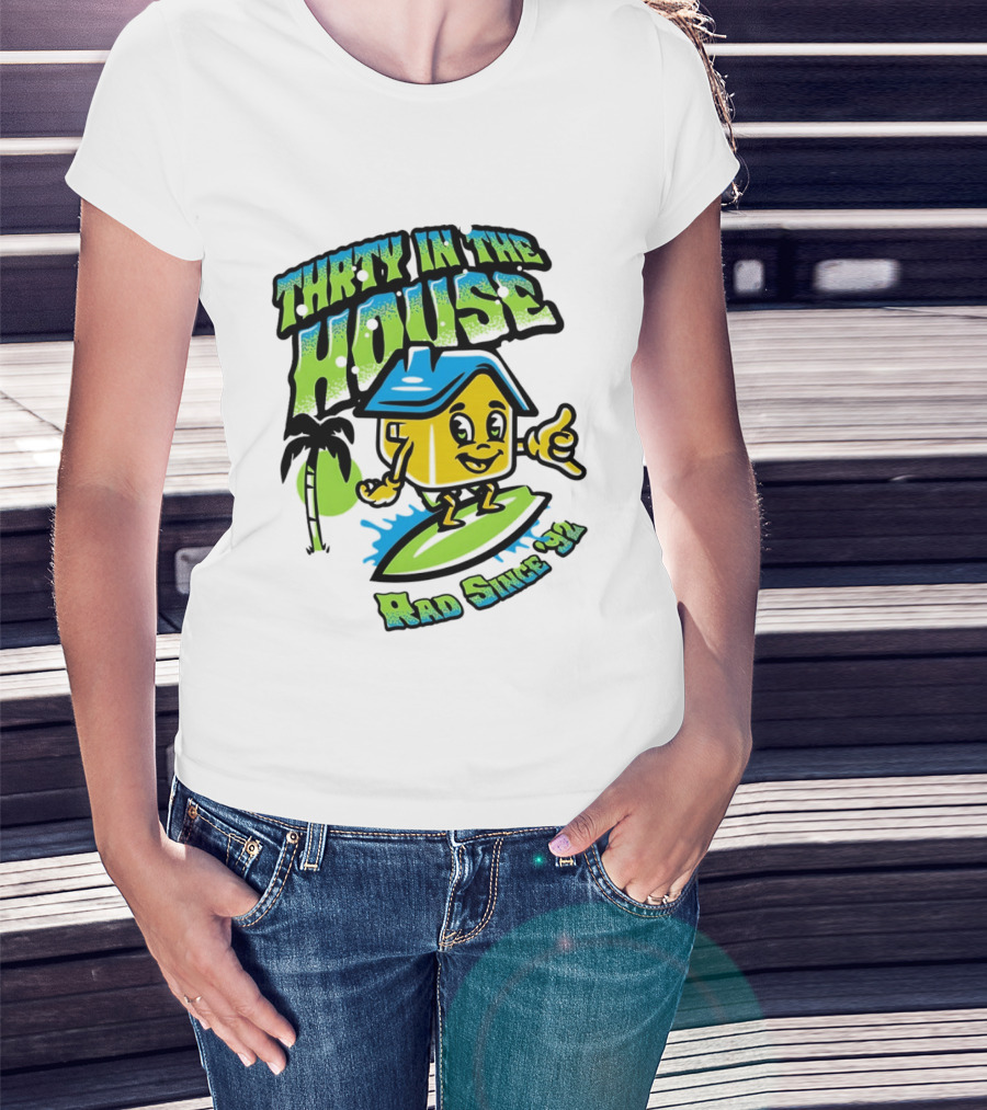 Thrty In The House Rad Since 92 Surfer Cartoon Palm Tree Vibes T-Shirt