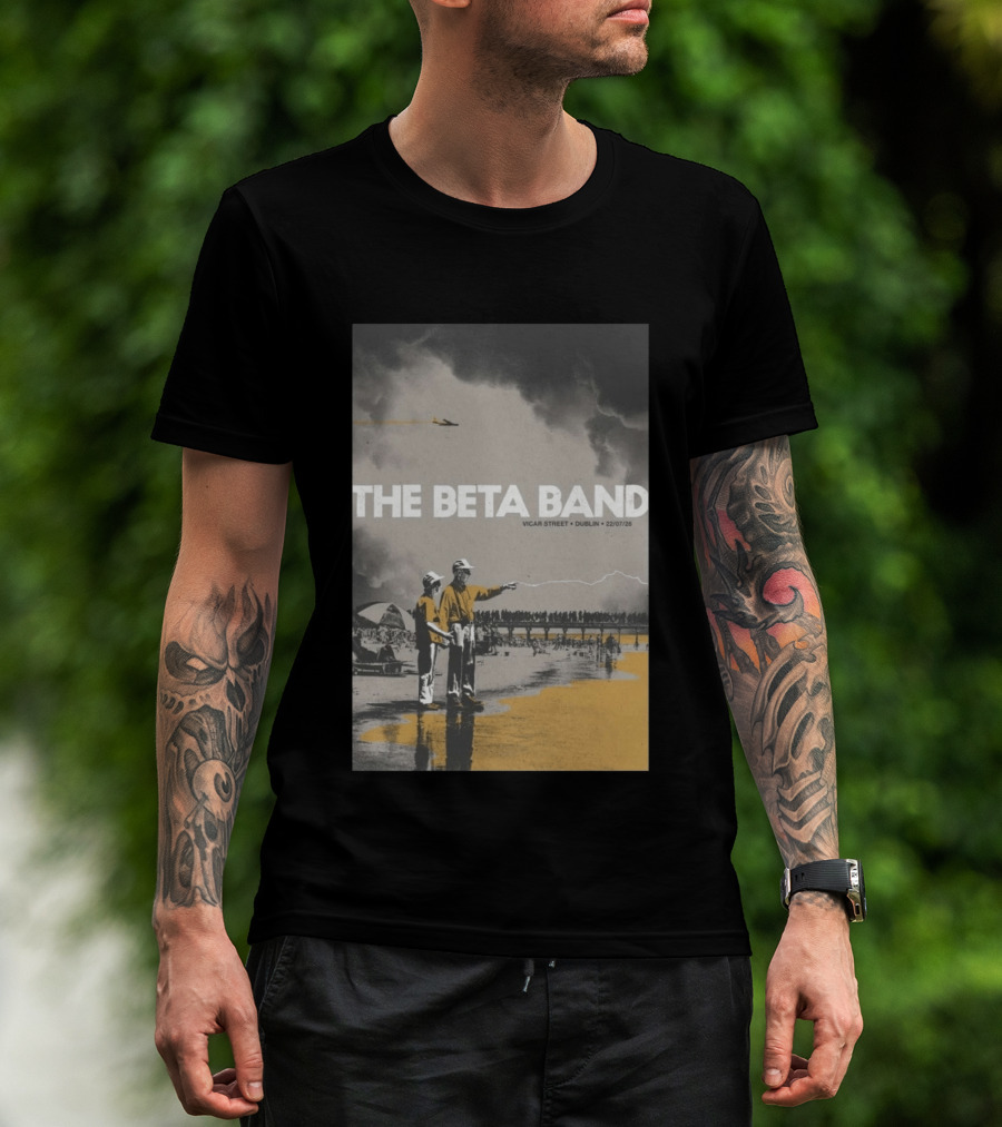 The Beta Band Vicar Street Dublin Ireland July 22 2026 T-Shirt