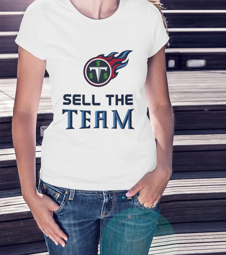 Tennessee Titans Sell The Team Dollar Symbol Flame T-Shirt