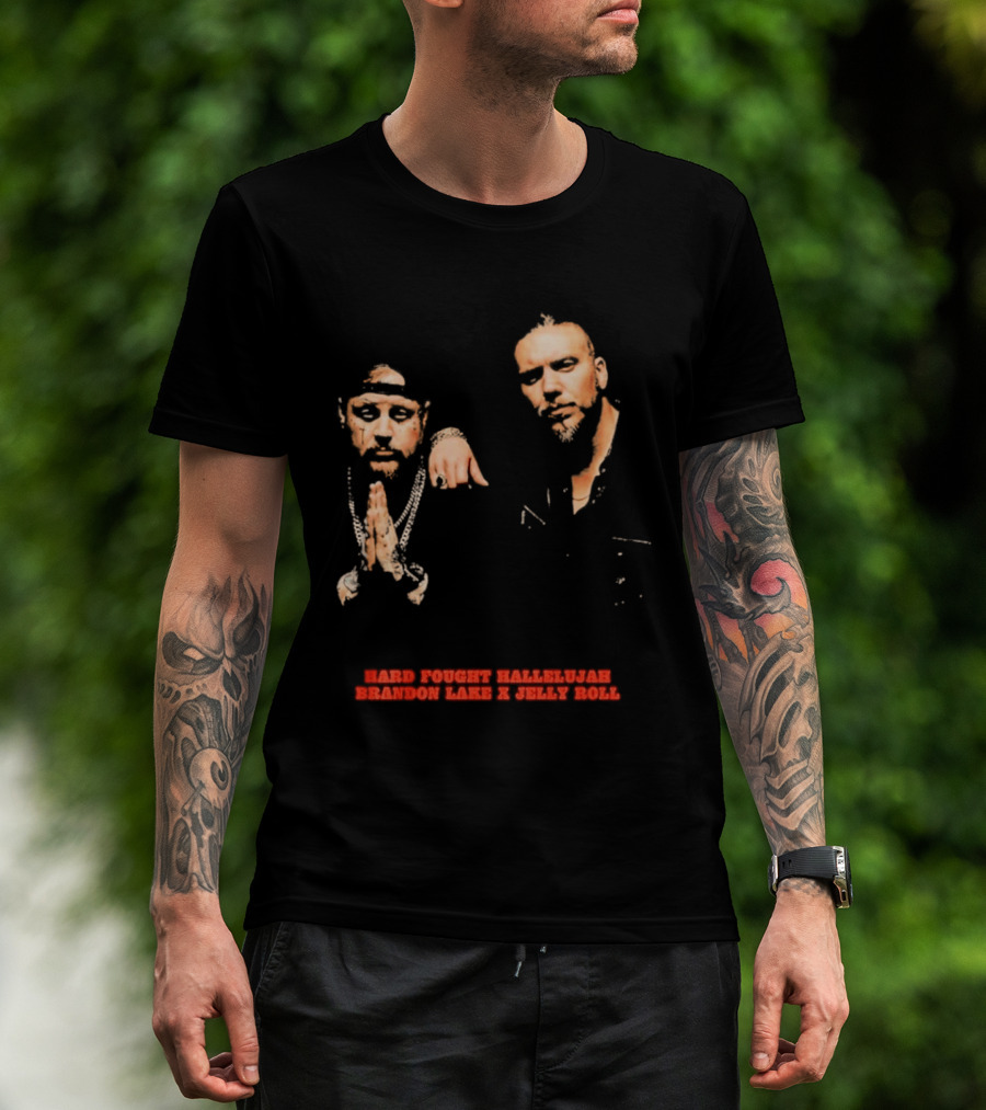 Brandon Lake X Jelly Roll Hard Fought Hallelujah T-Shirt