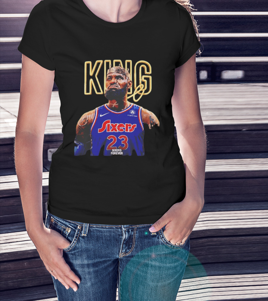 King LeBron James Sixers Forever Basketball Philadelphia 76ers 23 T-Shirt