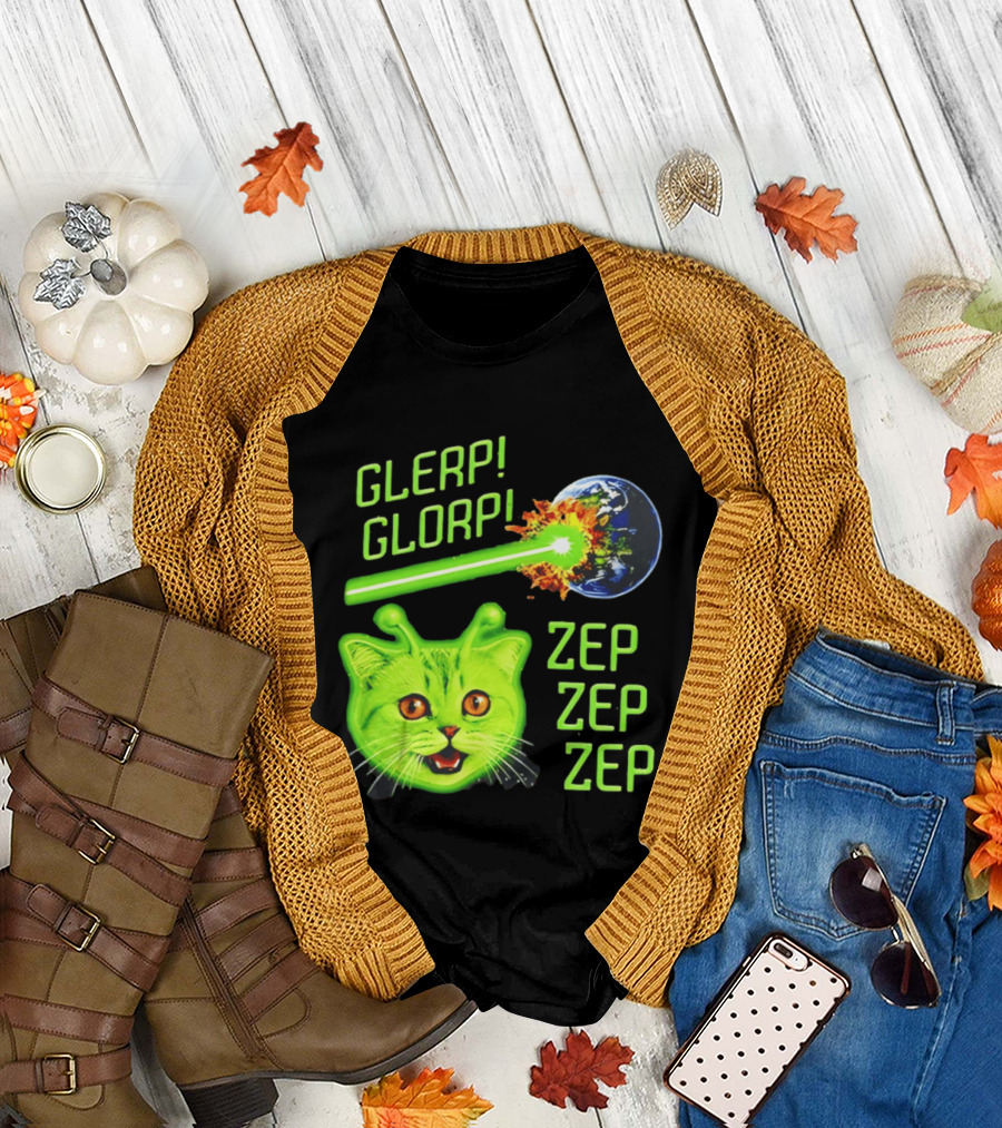 Glerp Glorp Cat Alien Zep Zep Zep Earth Laser Explosion T-Shirt
