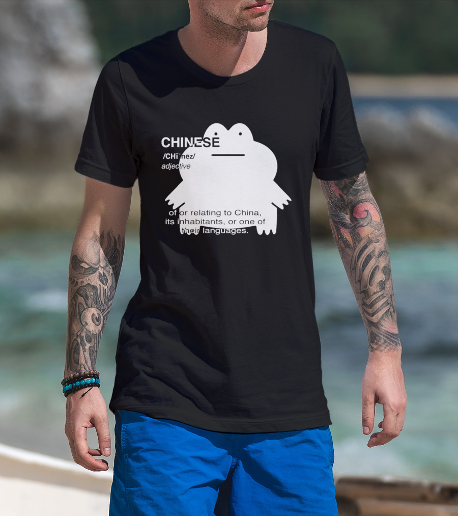 CHINESE Definition Frog Relating To China Its Inhabitants Or Their Language T-Shirt