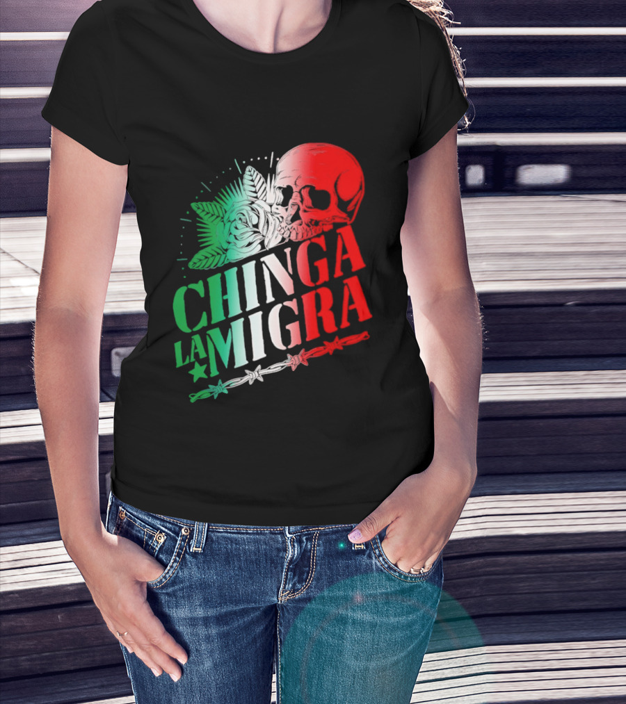 Chinga La Migra Skull Rose Immigration Reform T-Shirt