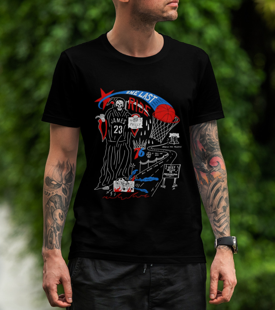 LeBron James One Last Ride 23 Philadelphia 76ers Miles To Philly 2023 Liberty Bell T-Shirt