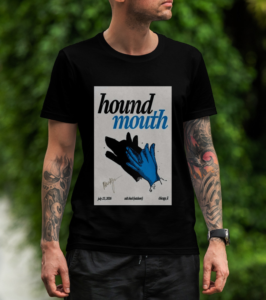 Hound Mouth July 25 2026 Salt Shed Chicago IL Outdoors T-Shirt