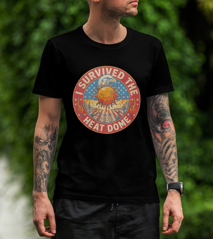 I Survived The 2026 Heat Dome Eagle And Melting Sun Southwest Desert Cactus Flames T-Shirt