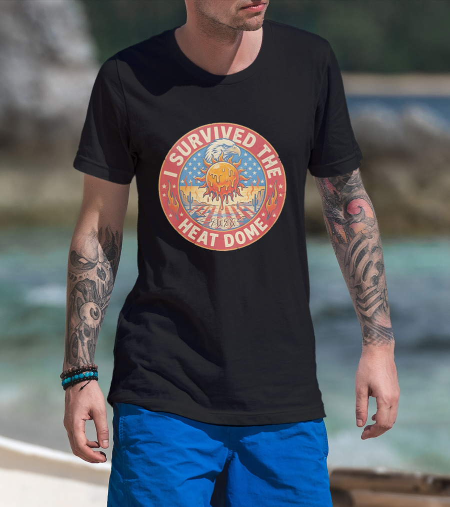 I Survived The 2026 Heat Dome Eagle And Melting Sun Southwest Desert Cactus Flames T-Shirt
