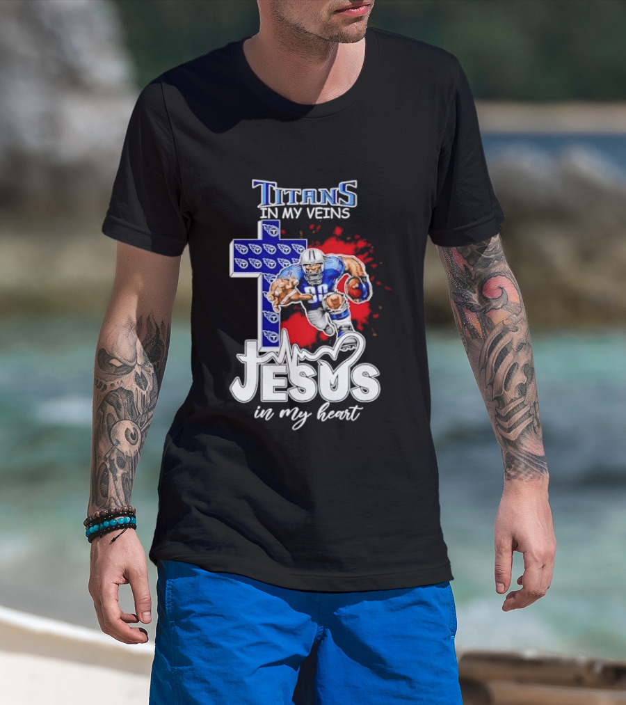 Titans In My Veins Jesus In My Heart Football Player Cross T-Shirt