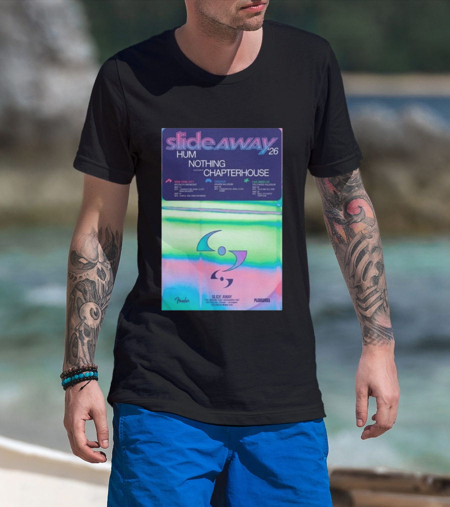Slide Away 26 Tour Featuring Hum Nothing Chapterhouse May 2026 New York City Chicago Los Angeles T-Shirt