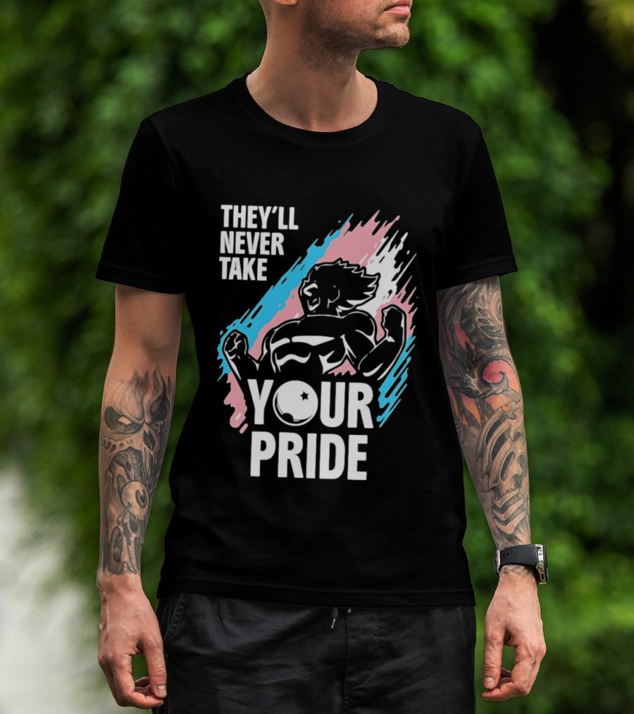 They'll Never Take Your Pride LGBTQ Superhero T-Shirt