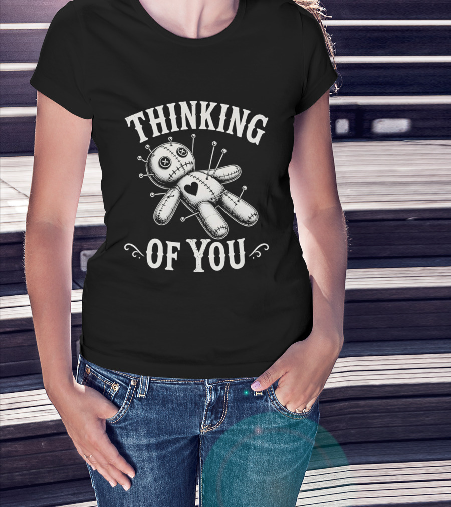 Thinking Of You Voodoo Doll With Heart And Pins T-Shirt