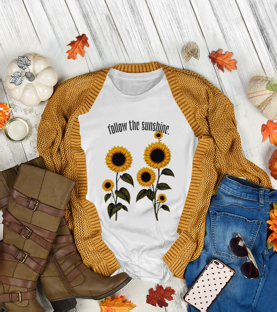 Follow The Sunshine Sunflowers T-Shirt