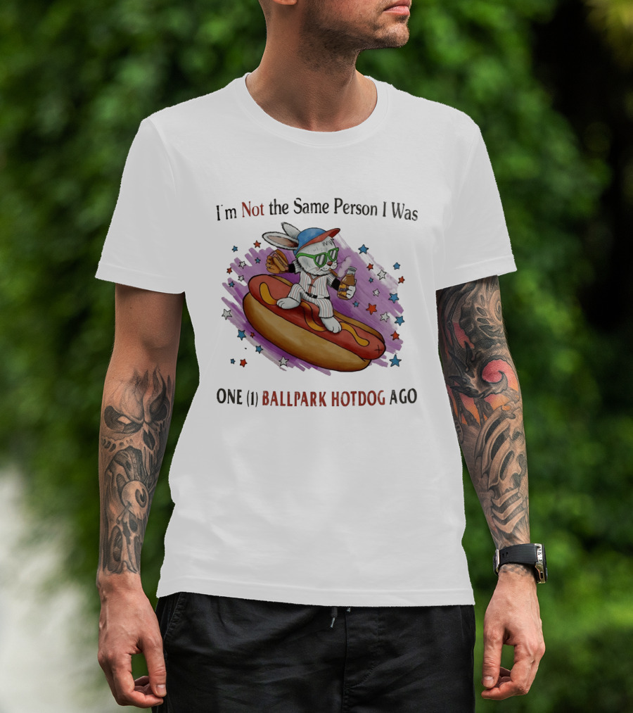 I'm Not The Same Person I Was One Ballpark Hotdog Ago Baseball Bunny With Sunglasses And Stars T-Shirt