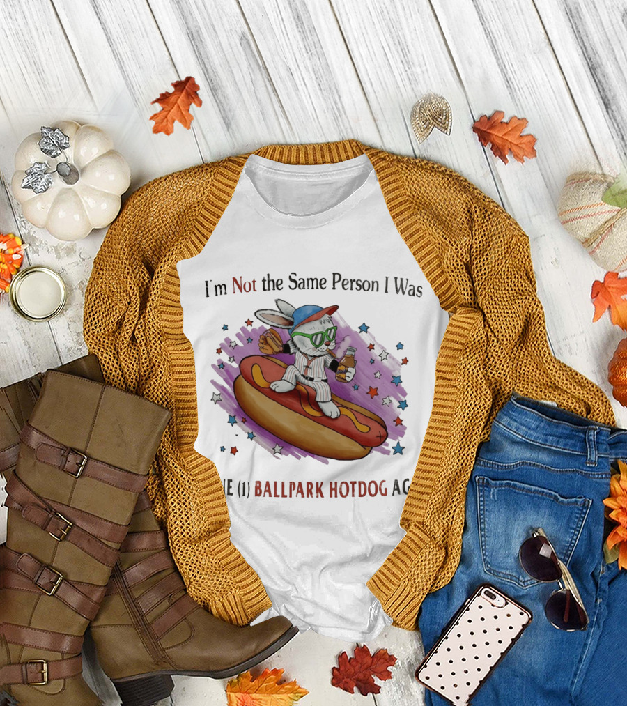 I'm Not The Same Person I Was One Ballpark Hotdog Ago Baseball Bunny With Sunglasses And Stars T-Shirt