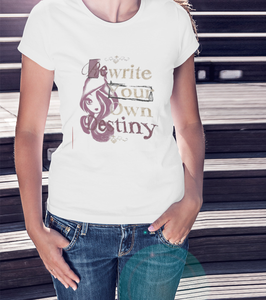 Rewrite Your Own Destiny T-Shirt