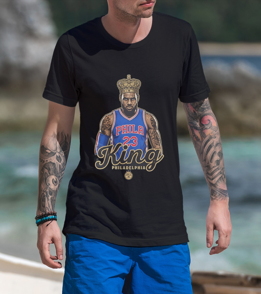 LeBron James King Phila 23 Philadelphia 76ers NBA Basketball Fan T-Shirt