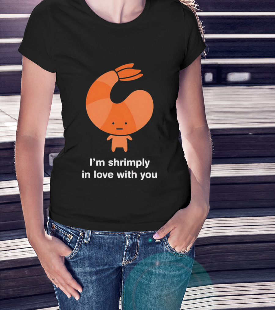 I'm Shrimply In Love With You Cute Shrimp Pun T-Shirt