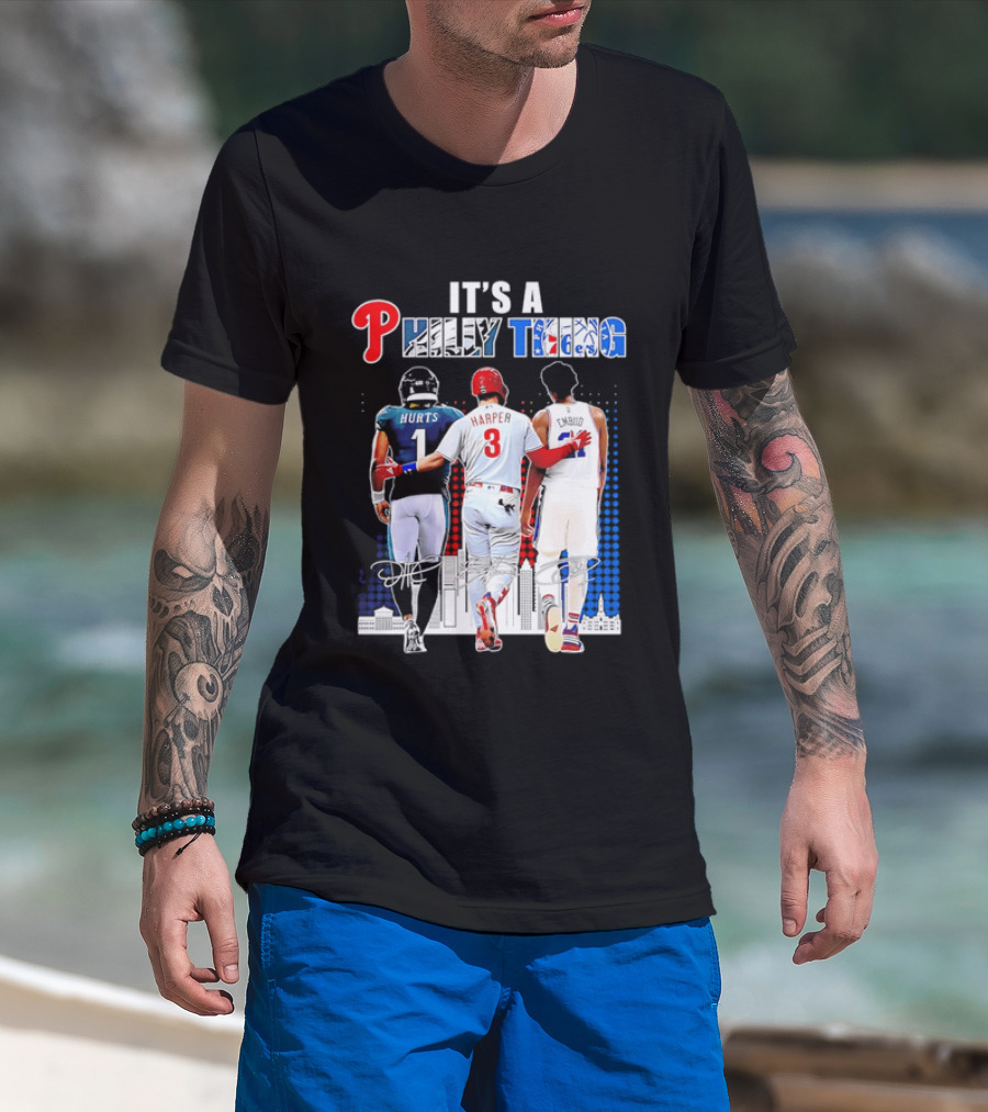 Jalen Hurts Bryce Harper Joel Embiid Walking Together Philly Thing Philadelphia Teams T-Shirt