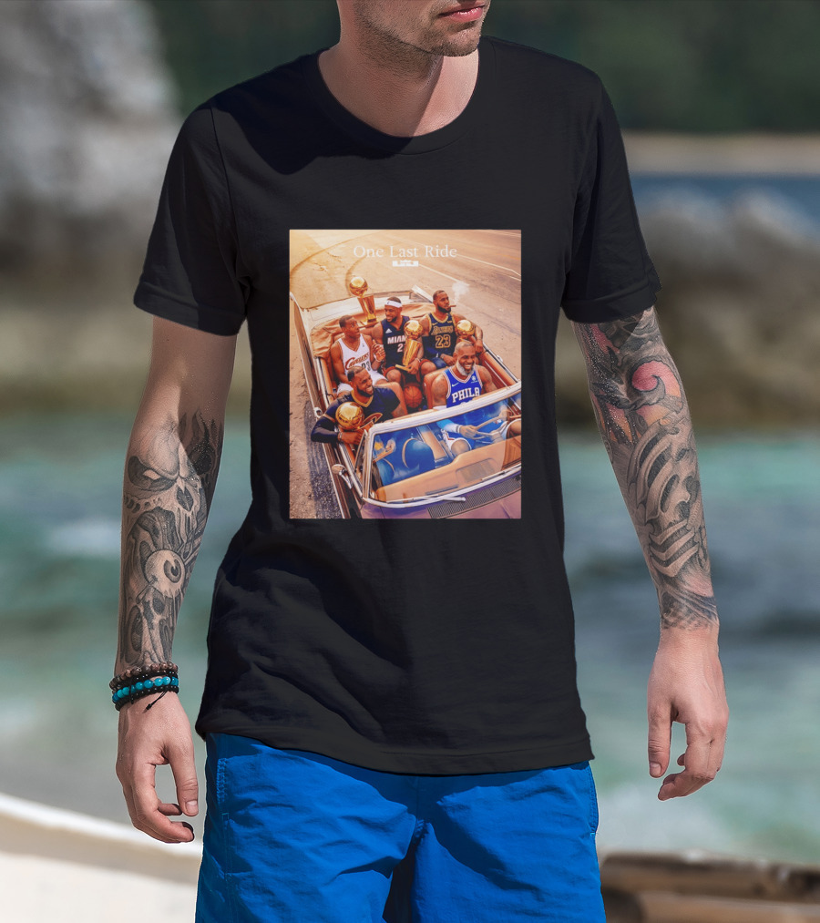 One Last Ride LeBron James Cavaliers Heat Lakers 76ers 23 6 3 T-Shirt