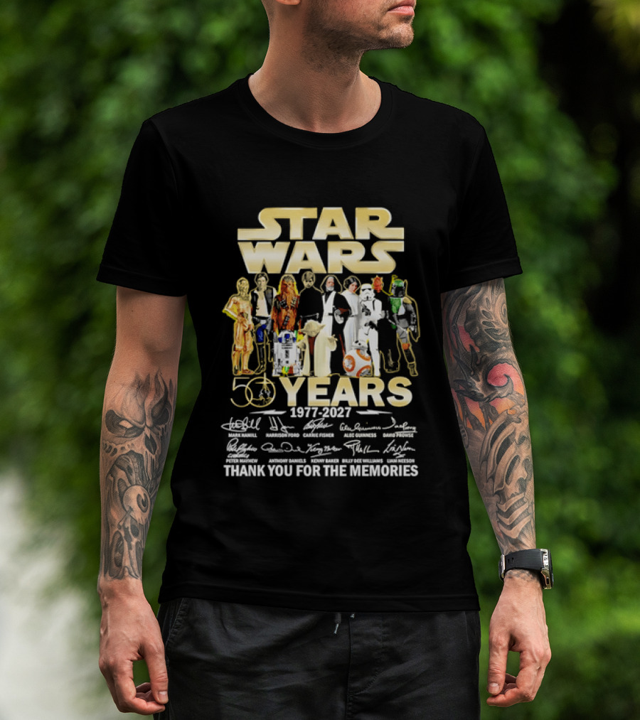 Star Wars 50 Years 1977 2027 Thank You For The Memories Cast Signatures T-Shirt