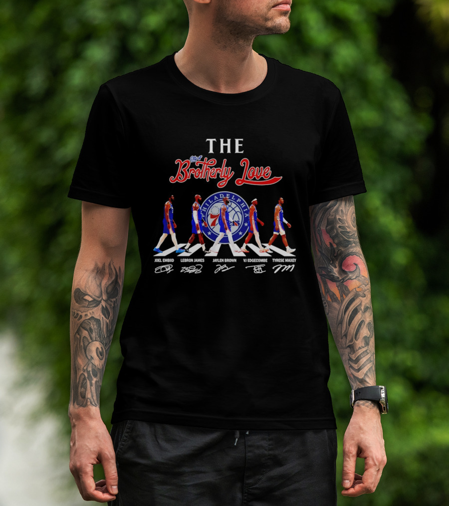 Philadelphia 76ers Brotherly Love Lebron James Abbey Road Joel Embiid Tyrese Maxey Tobias Harris T-Shirt