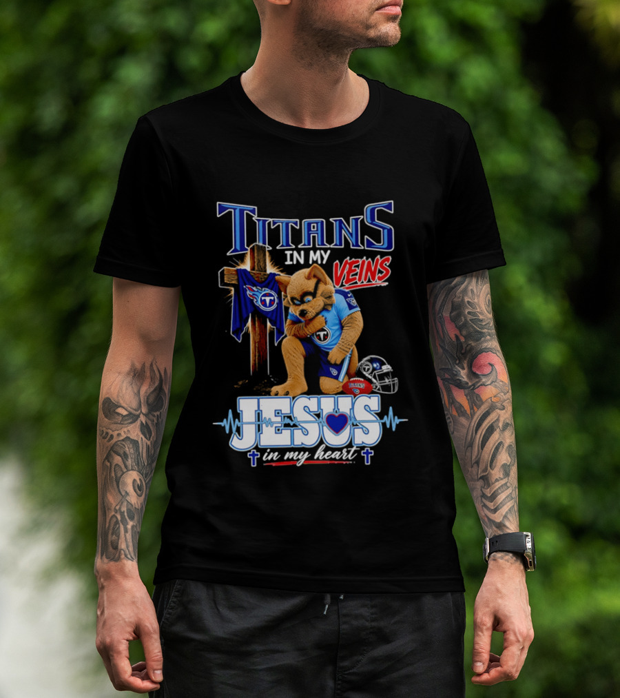 Tennessee Titans In My Veins Jesus In My Heart Rex T-Shirt