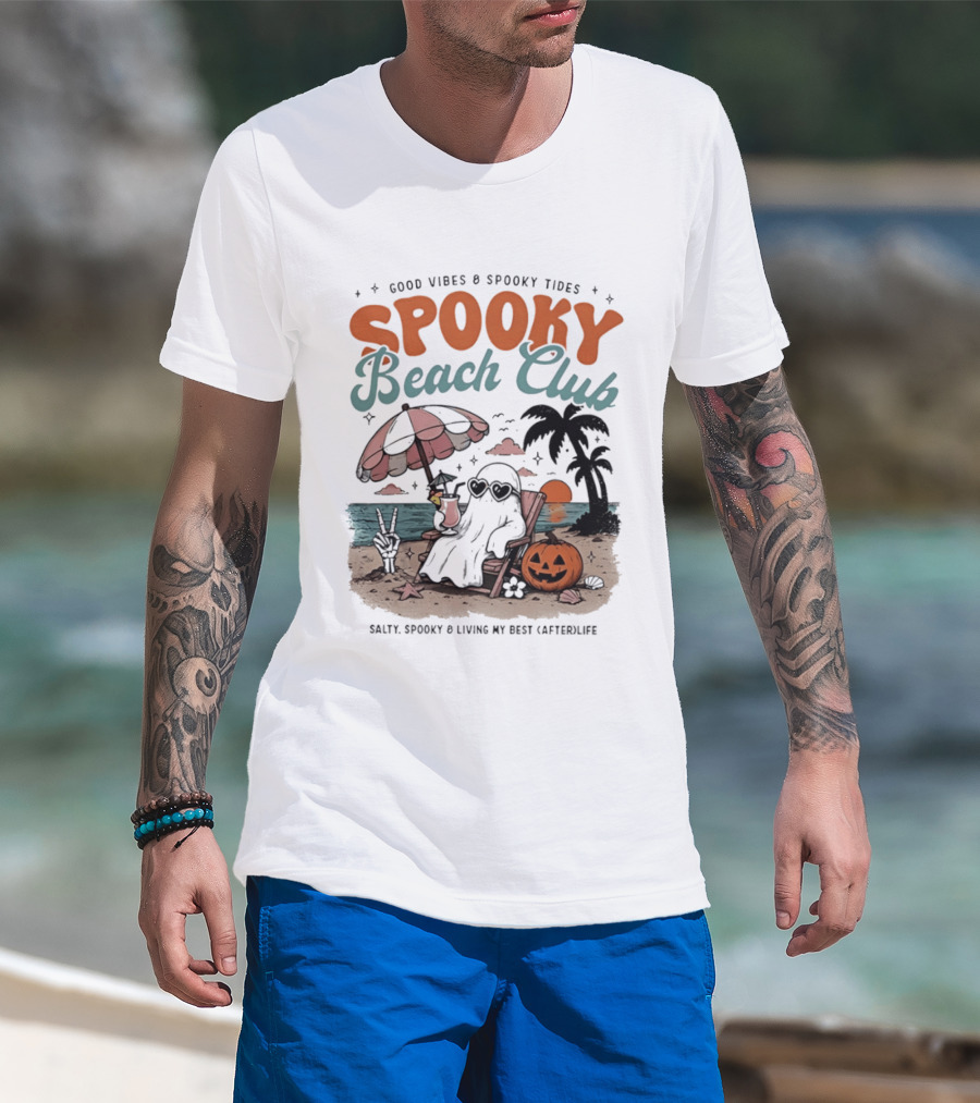 Good Vibes & Spooky Tides Spooky Beach Club Salty Spooky & Living My Best Afterlife T-Shirt