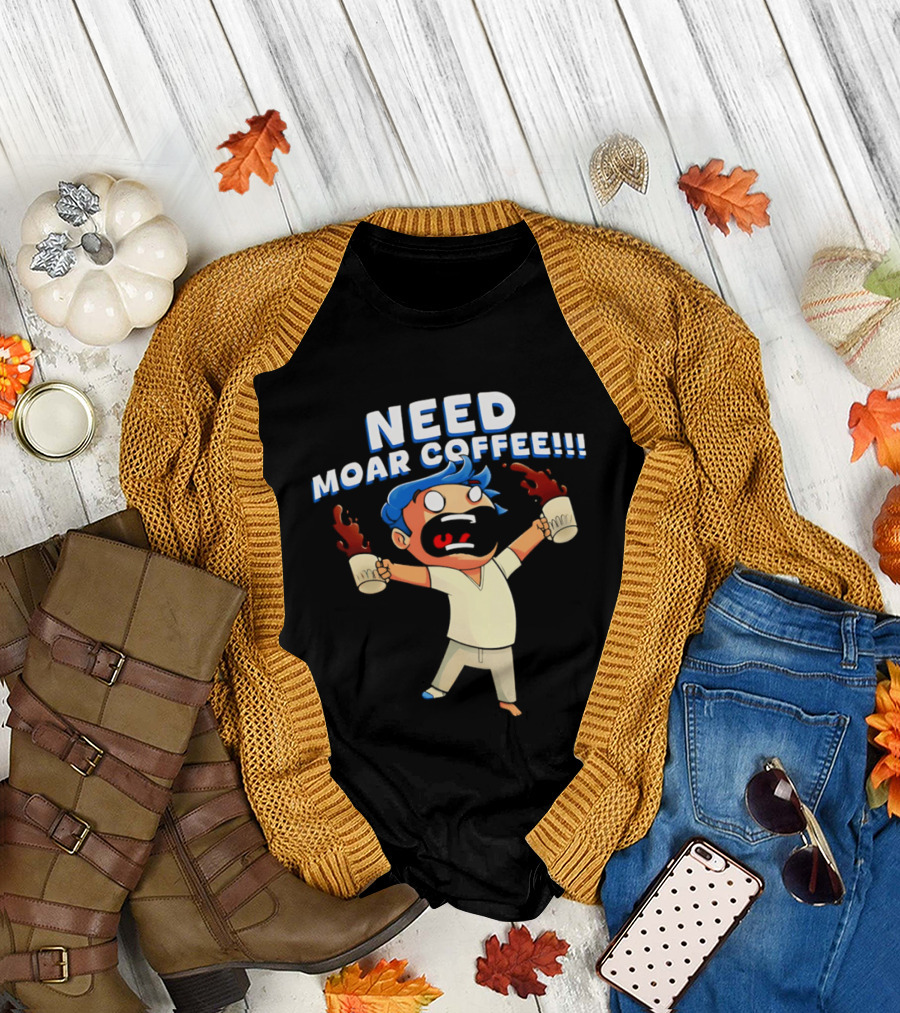 NEED MOAR COFFEE Cartoon Character With Spilled Cups T-Shirt