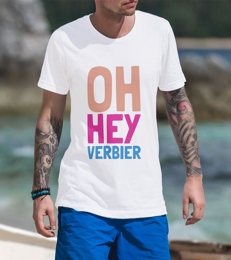 Verbier Après Ski Oh Hey Verbier T-Shirt