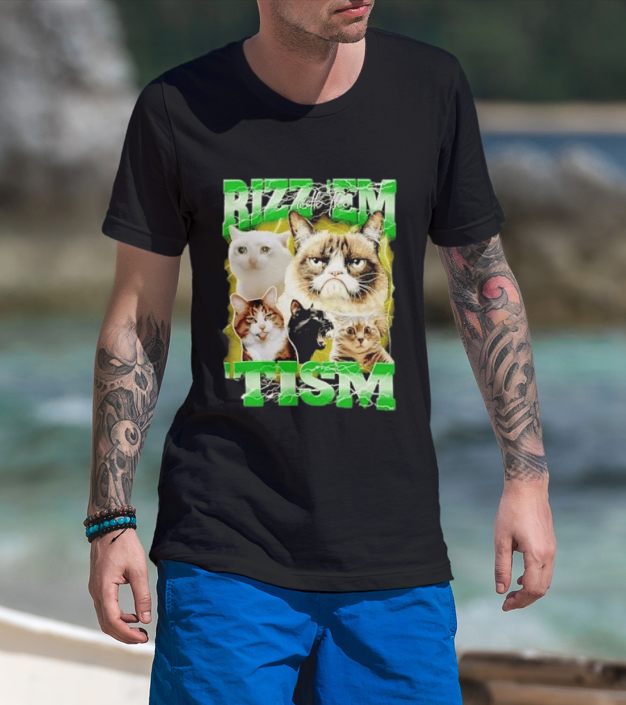 Rizz 'em With The 'Tism Cats Internet Meme T-Shirt