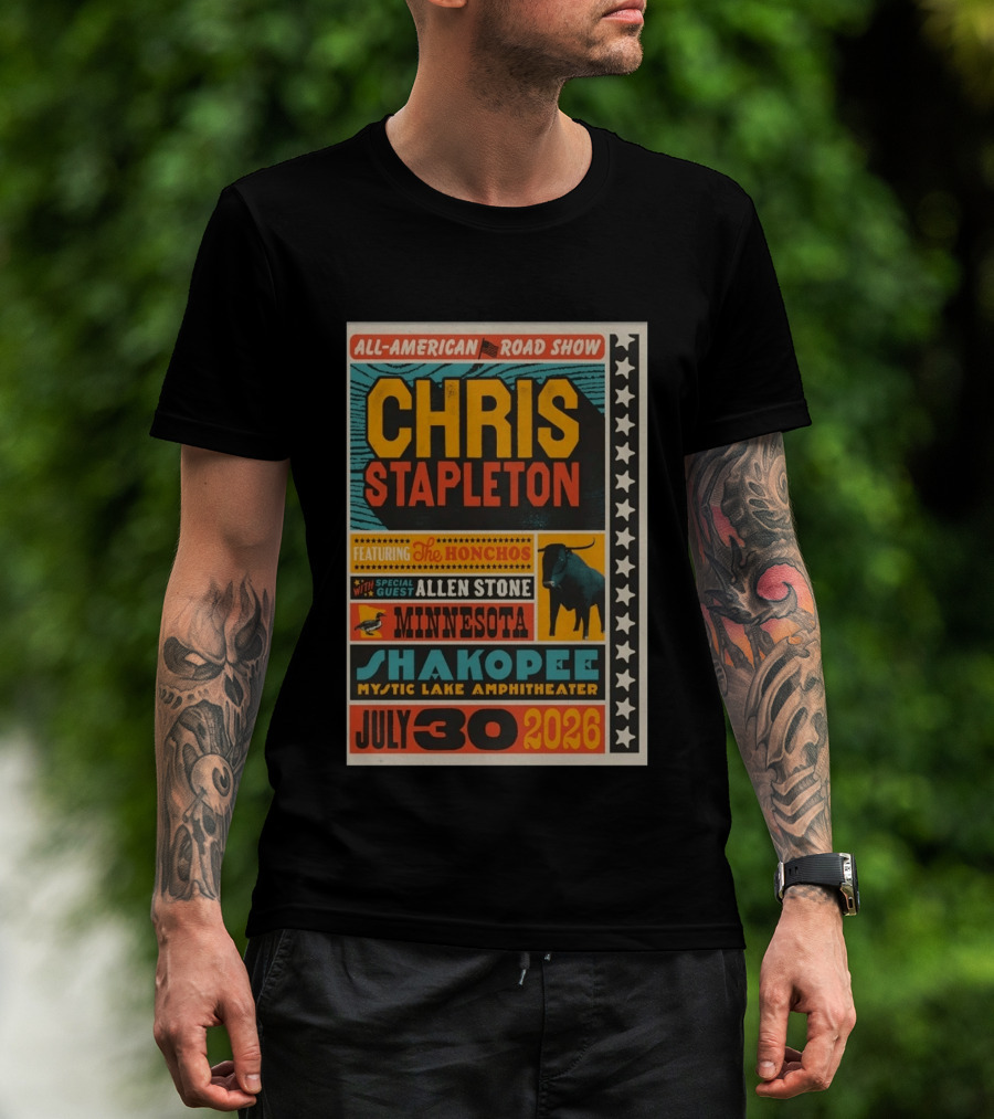 All American Road Show Chris Stapleton Featuring The Honchos With Special Guest Allen Stone Shakopee Minnesota Mystic Lake Amphitheater July 30 2026 T-Shirt