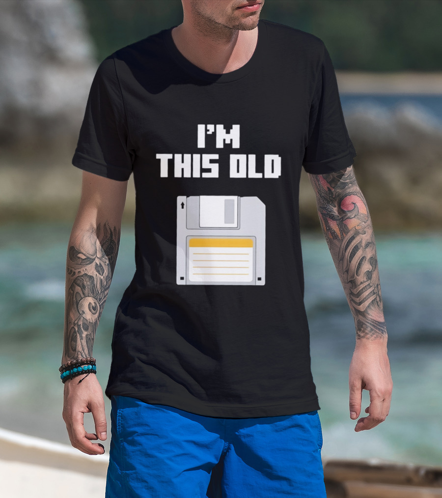 I'm This Old Floppy Disk T-Shirt