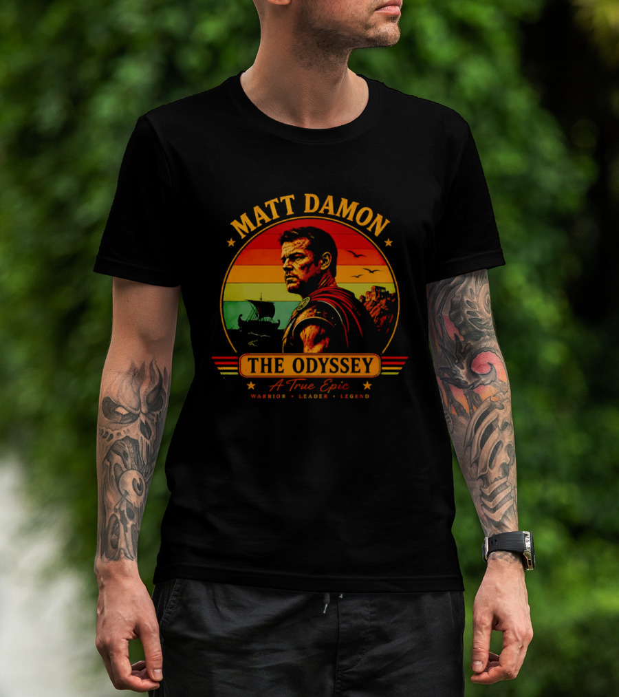 Matt Damon The Odyssey Warrior Leader Legend A True Epic T-Shirt