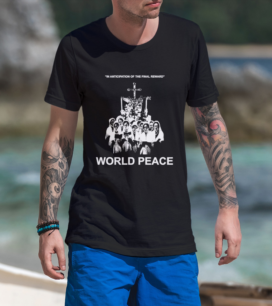In Anticipation Of The Final Reward World Peace Unity Symbol Clergy Group T-Shirt
