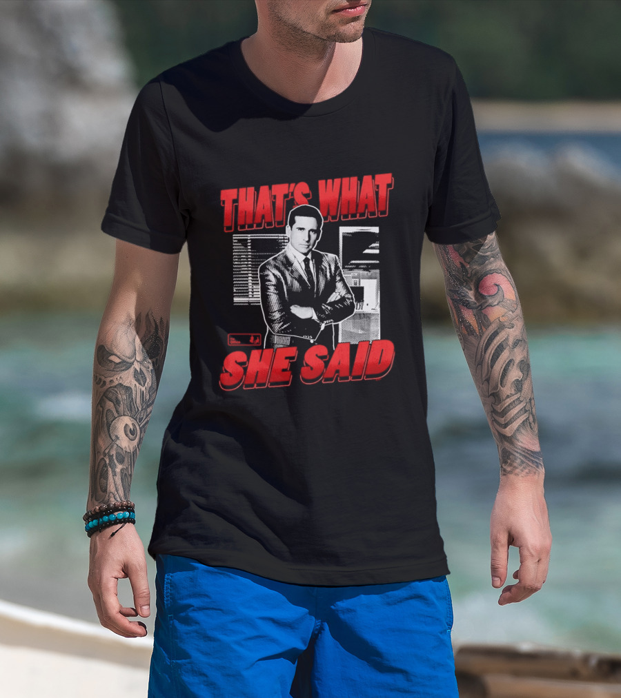 Michael Scott That's What She Said The Office Comedy T-Shirt