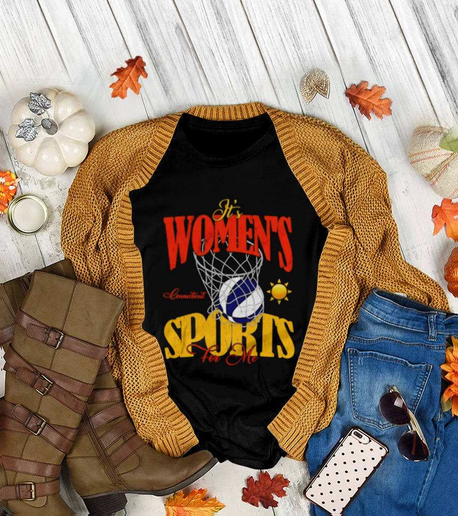 It's Women's Connecticut Sports For Me Basketball Sun And Net T-Shirt