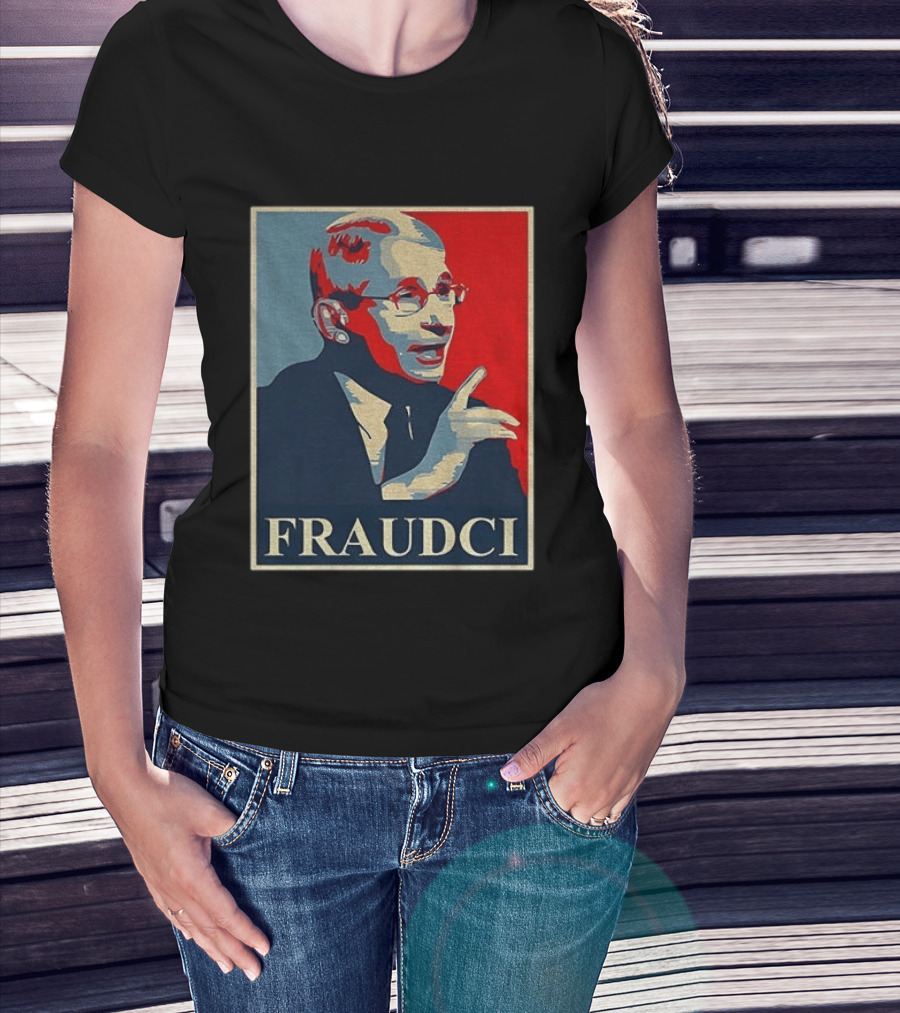 FRAUDCI Fauci T-Shirt