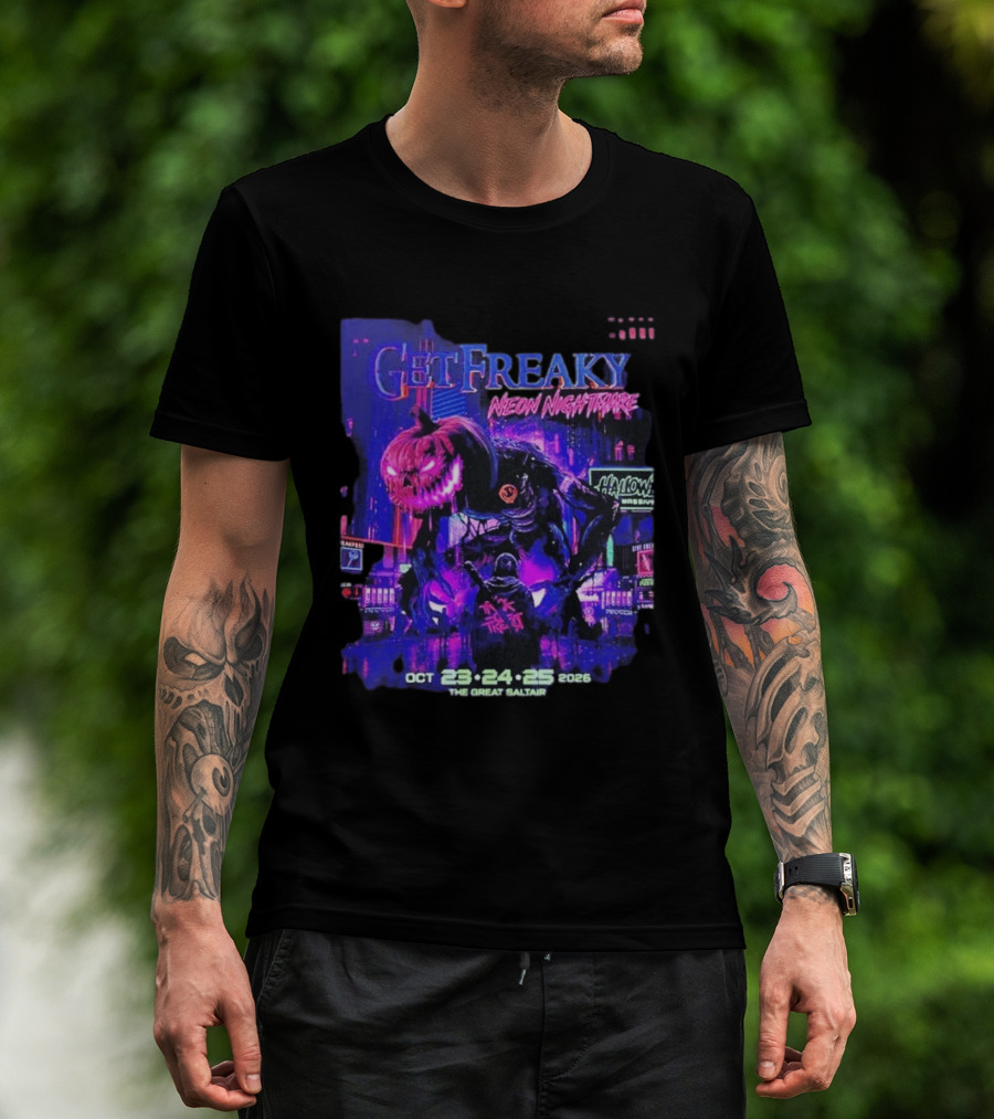 Get Freaky Neon Nightmare Halloween Music Festival Great Saltair October 23 25 2026 T-Shirt