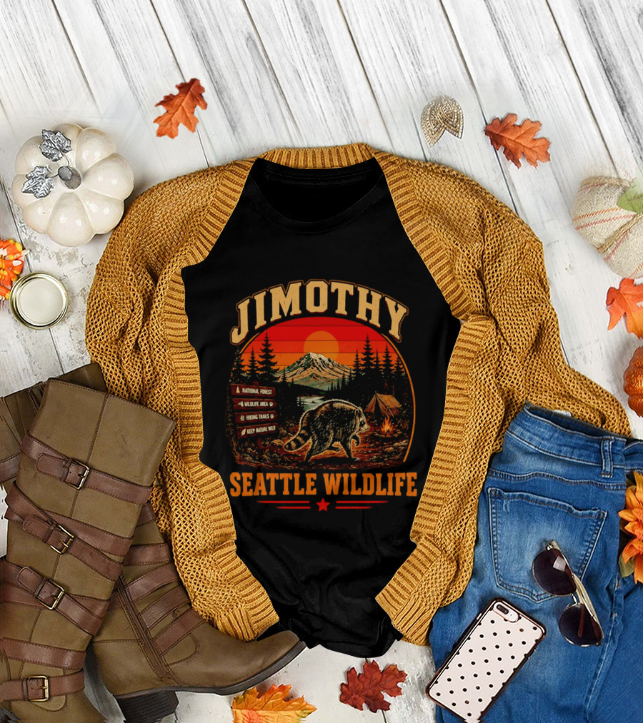 Jimothy Seattle Wildlife Raccoon National Forest Hiking Trails Keep Nature Wild T-Shirt