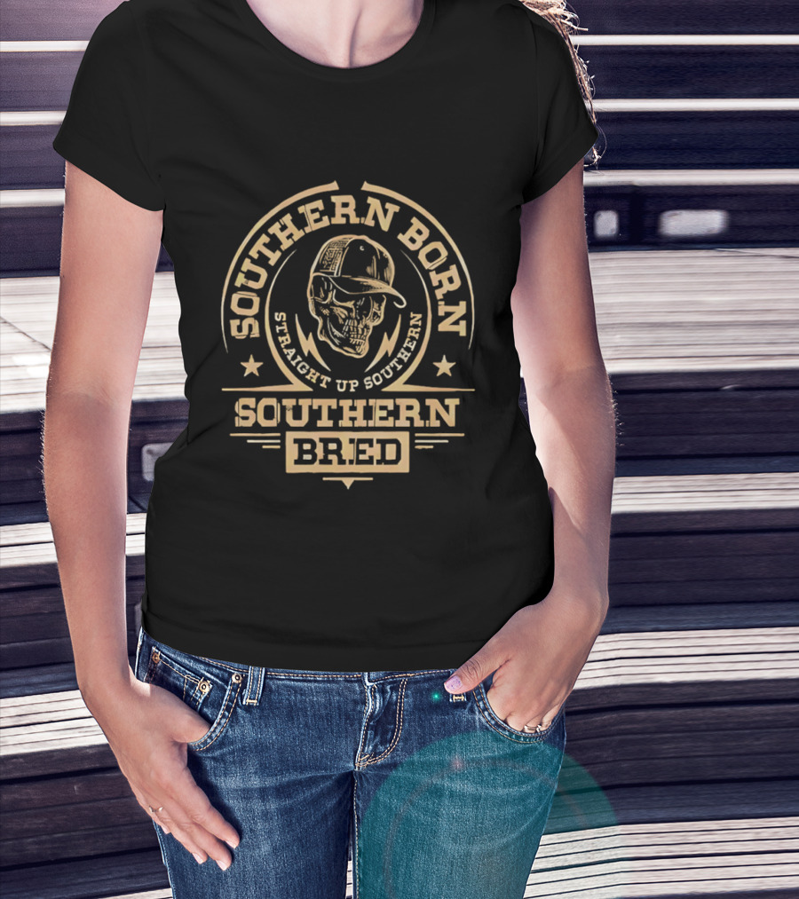 Southern Born Straight Up Southern Bred Skull Cap T-Shirt