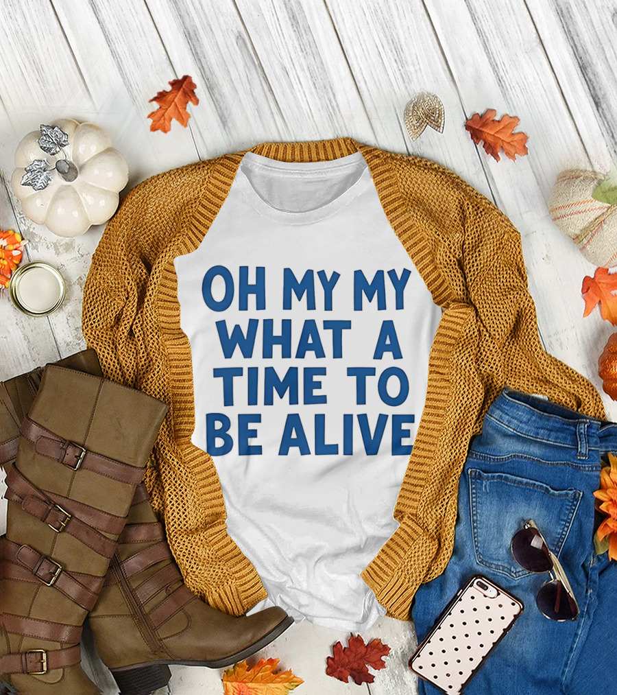 O'Shea Jackson Jr Oh My My What A Time To Be Alive We Love Bayley T-Shirt