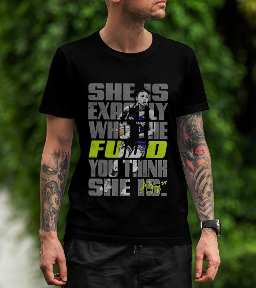 Azzi Fudd Dallas Wings Basketball She Is Exactly Who The Fudd You Think She Is T-Shirt