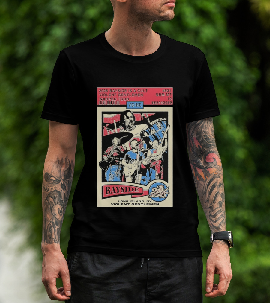 2026 Bayside Is A Cult Violent Gentlemen Warped Tour Long Island NY T-Shirt